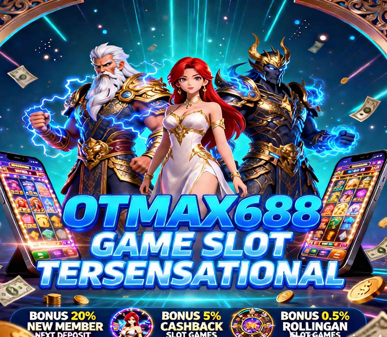 OTMax689 Slot BNI Online Resmi Jackpot Besar Mudah Menang
